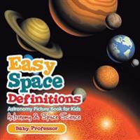 Easy Space Definitions Astronomy Picture Book for Kids Astronomy & Space Science