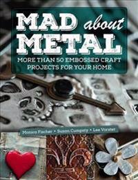 Mad About Metal
