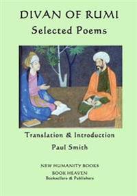 Divan of Rumi: Selected Poems