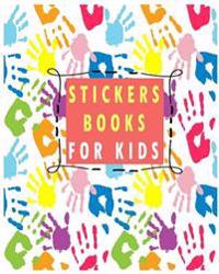 Stickers Books for Kids: Blank Permanent Sticker Book