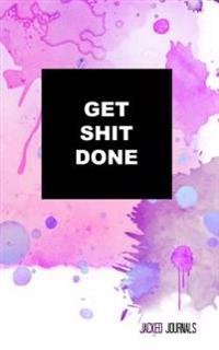 Jacked Journals: Original, Get Shit Done (Journal / Notebook / Diary) (Blue / Purple) (Watercolor)