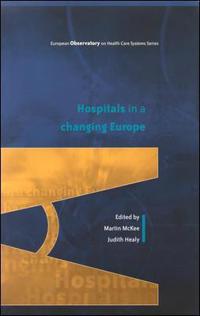 Hospitals in a Changing Europe