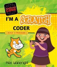 I'm a Scratch Coder