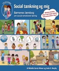 Social tænkning og mig-Børnenes lærebog om social-emotionel læring
