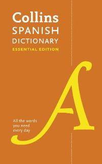 Collins Spanish Dictionary Essential edition