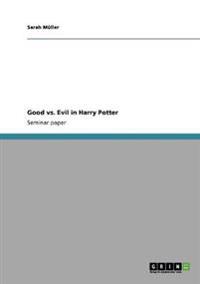 Good vs. Evil in Harry Potter