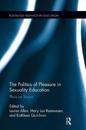 The Politics of Pleasure in Sexuality Education