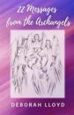 22 Messages from the Archangels