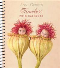 Anne Geddes 2018 Monthly/Weekly Planner Calendar: Timeless