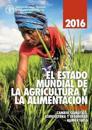 The State of Food and Agriculture 2016 (Spanish)