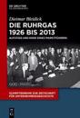 Die Ruhrgas 1926 bis 2013