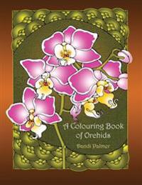 A Colouring Book of Orchids