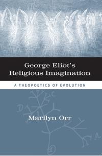 George Eliot's Religious Imagination