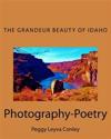 The Grandeur Beauty of Idaho: Photography-Poetry