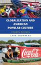 Globalization and American Popular Culture