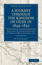 A Journey Through the Kingdom of Oude in 1849–1850 2 Volume Set