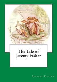 The Tale of Jeremy Fisher: A Vintage Collection Edition