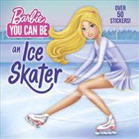 You Can Be an Ice Skater (Barbie)
