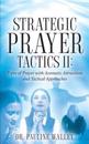 Strategic Prayer Tactics II