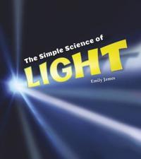 The Simple Science of Light