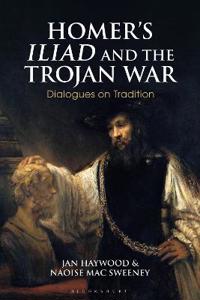 Homer's Iliad and the Trojan War