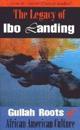 Legacy of Ibo Landing