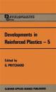 Developments in Reinforced Plastics—5