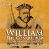 William The Conqueror Becomes King of England - History for Kids Books Chidren's European History
