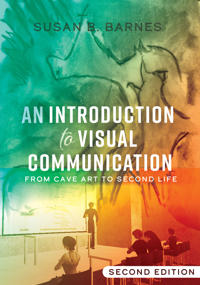 Introduction to visual communication - from cave art to second life (2nd ed
