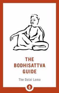 The Bodhisattva Guide