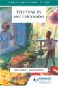 The Year In San Fernando (Caribbean Writers Series)