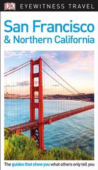 DK Eyewitness Travel Guide San Francisco