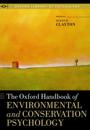 The Oxford Handbook of Environmental and Conservation Psychology