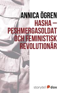 Hasha - Peshmergasoldat och feministisk revolutionär
