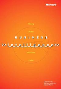Business Intelligence, Reprint Edition