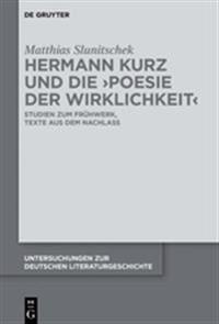 Hermann Kurz Und Die Poesie Der Wirklichkeit