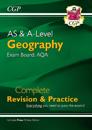 AS and A-Level Geography: AQA Complete RevisionPractice (with Online Edition)
