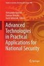 Advanced Technologies in Practical Applications for National Security