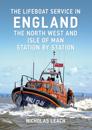 Lifeboat Service in England: The North West and Isle of Man