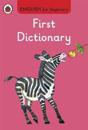 First Dictionary: English for Beginners