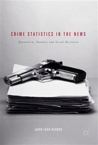 Crime Statistics in the News