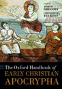 The Oxford Handbook of Early Christian Apocrypha