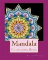 Mandala: Adult Colouring Book