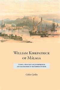 William Kirkpatrick of Malaga