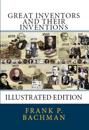Great Inventors and Their Inventions