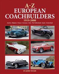 A-Z European Coachbuilders: 1919-2000, Austria * Belgium * France * Germany * Italy * the Netherlands * Spain * Switzerland
