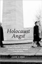 Holocaust Angst