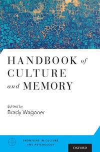 Handbook of Culture and Memory