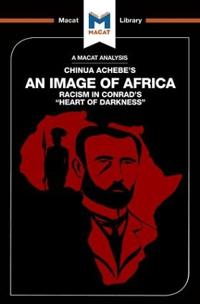An Image of Africa: Racism in Conrad's Heart of Darkness
