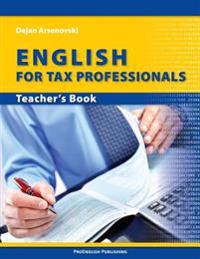English for Tax Professionals: Teacher's Book